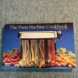 The  Pasta Machine Cookbook